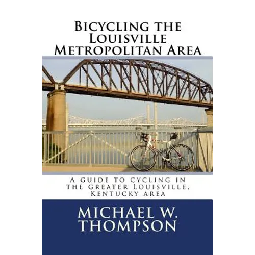 Bicycling the Louisville Metropolitan Area