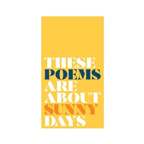 these poems are about sunny days