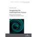 Imagining the Anthropocene Future: Body and the Environment in Indigenous Speculative Fiction