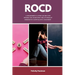 Rocd: A Beginner's 5-Step Guide for Women on Managing Relationship Obsessive-Compulsive Disorder