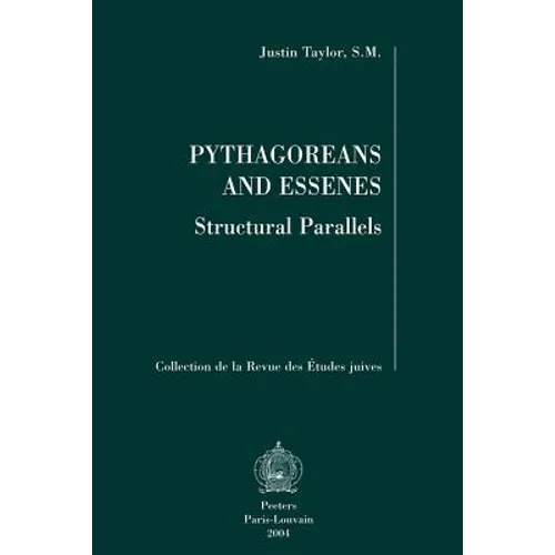 Pythagoreans and Essenes: Structural Parallels