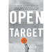 Open Target: Where America Is Vulnerable to Attack