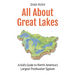 All About Great Lakes: A Kid's Guide to North America's Largest Freshwater System