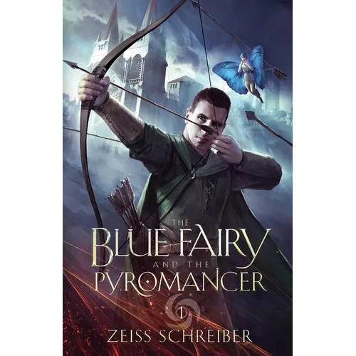 The Blue Fairy and the Pyromancer