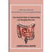 The Ultimate Diverticulitis Handbook: Your Essential Guide to Understanding and Managing Flare-Ups.