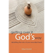 Getting Over It God's Way: Rebuilding the Ruins of Your Wounded Heart