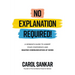 No Explanation Required!: A Woman's Guide to Assert Your Confidence and Communicate to Win at Work