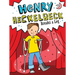 Henry Heckelbeck Breaks a Leg
