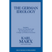 The German Ideology: Including Thesis on Feuerbach