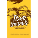 Tour Guiding: The Ultimate Guide to Theory and Practice