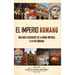 El Imperio Romano: Una guía fascinante de la Roma imperial y la Pax Romana