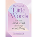 The Power of Little Words: How One Kind Word Can Change Everything