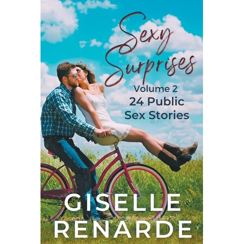 Sexy Surprises Volume 2: 24 Public Sex Stories