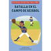 Batalla En El Campo de Béisbol
