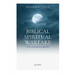 Biblical Spiritual Warfare