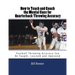 How to Teach and Coach the Mental Components for Quarterback Throwing Accuracy: Football Throwing Accuracy Can Be Taught, Learned and Improved