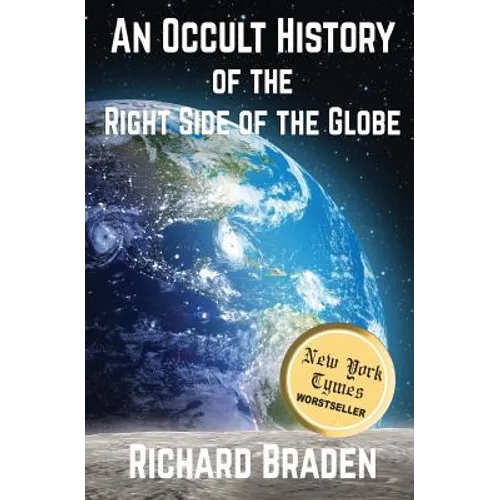 An Occult History of the Right Side of the Globe
