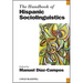 Handbook of Hispanic Socioling
