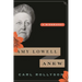 Amy Lowell Anew: A Biography