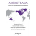 Ameristralia: Peace Through Strength for Humanity