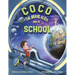 Coco the Brave Alien Goes to School