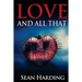 Love And All That