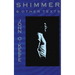 Shimmer & Other Texts