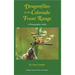 Dragonflies of the Colorado Front Range: A Photographic Guide