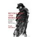Revolution and Rebellion