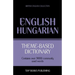 Theme-based dictionary British English-Hungarian - 9000 words