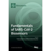 Fundamentals of SARS-CoV-2 Biosensors