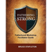 Fathering Strong Fatherhood Workshop Facilitator Guide