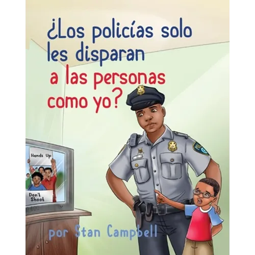 ¿Los policías solo les disparan a las personas como yo?