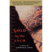 Gold by the Inch
