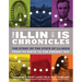 The Illinois Chronicles: The Story of the State of Illinois - From Its Birth to the Present Day