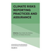 Climate Risks Reporting Practices and Assurance
