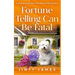 Fortune Telling Can Be Fatal: A Senior Sleuthing Club Cozy Mystery - Book 4