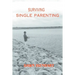 Surviving Single Parenting