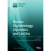Marine Glycobiology, Glycomics and Lectins