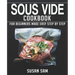 Sous Vide Cookbook: Book 1, for Beginners Made Easy Step by Step