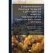 Correspondance Politique De Mm. De Castillon Et De Marillac, Ambassadeurs De France En Angleterre (1537-1542)