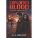 Exploited Blood: Book 1: The Onslaught