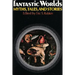 Fantastic Worlds: Myths, Tales, and Stories