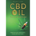 CBD Oil: Your New Best Friend - Relief From Pain, Inflammation, Anxiety, and Much More