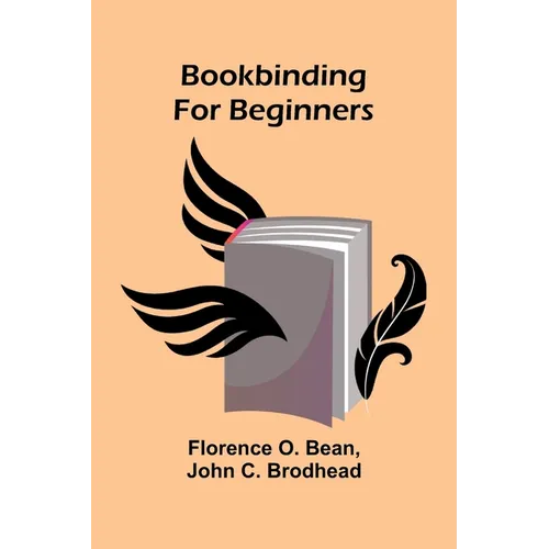 Bookbinding For Beginners