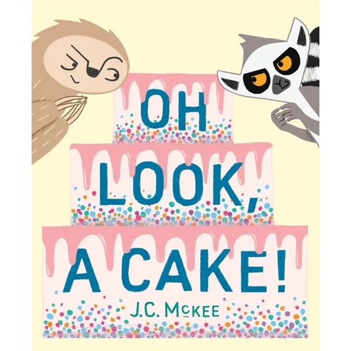 Oh Look, a Cake!