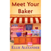 Meet Your Baker