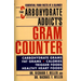 The Carbohydrate Addict's Gram Counter: Essential Food Facts at a Glance