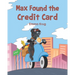 Max Found the Credit Card