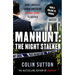 Manhunt: The Night Stalker: How I Brought Serial Predator Delroy Grant to Justice Volume 2